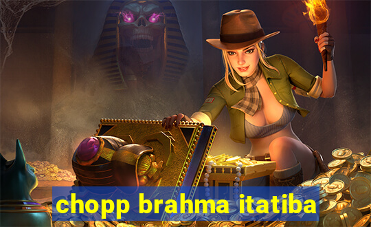 chopp brahma itatiba